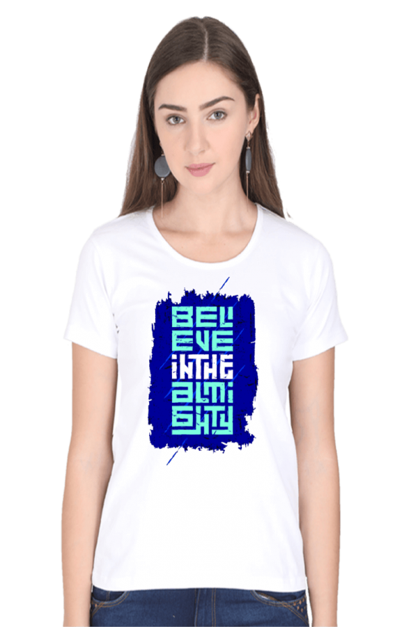 Believe-In-Almighty_Womens-White-Tshirt