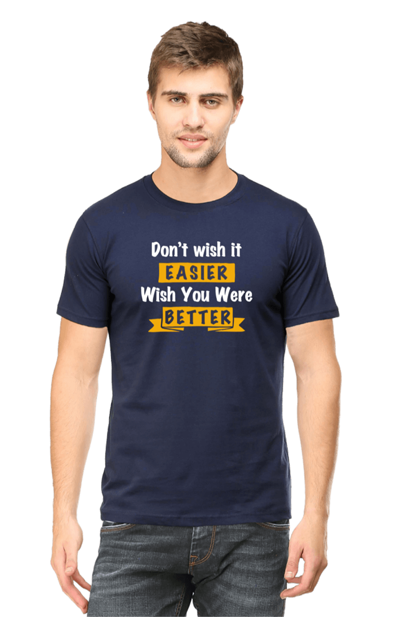 Dont-Wish-It-Easier_Navy-Blue-Tshirt