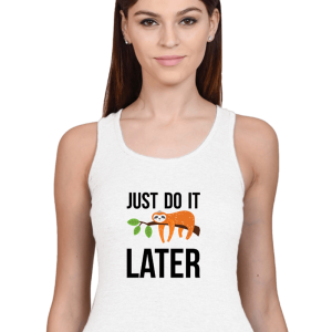 Just-Do-It-Later_Women-White