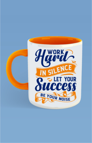 Work Hard In Silence_Orange_Coffee-Mug